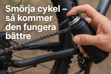 Smörja cykel – Så underhåller du din cykel för bästa prestanda