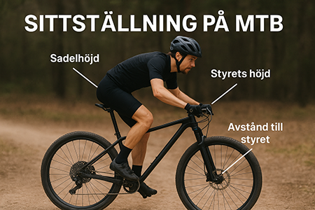 Sittställning på MTB – Så optimerar du komfort och prestanda på cykeln